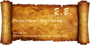 Reininger Bertalan névjegykártya